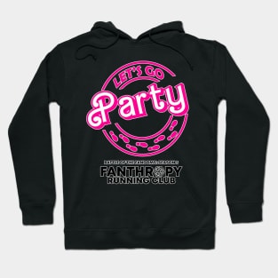 Let's Go Party Hoodie